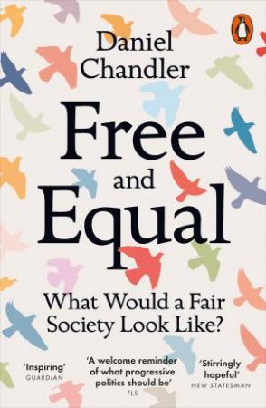 Free and Equal by Daniel Chandler