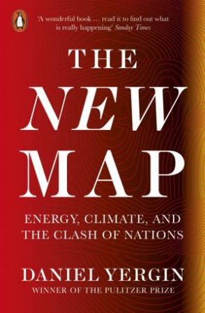 The New Map by Daniel Yergin