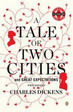 Two Novels The Tale of Two Cities and Great Expectations