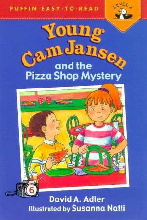 Puffin Easy-To-Read: Young Cam Jansen And The Pizza Shop Mystery by David A Adler