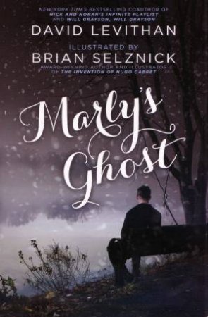 Marly's Ghost by David Levithan