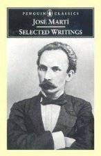 Penguin Classics Jose Marti Selected Writings