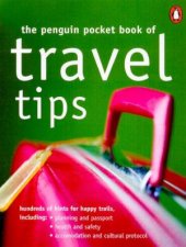 The Penguin Pocket Book Of Travel Tips