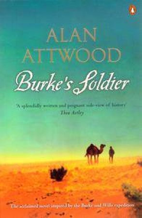 Burke's Soldier by Alan Attwood