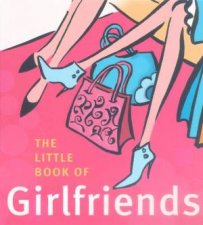 The Little Book Of Girlfriends