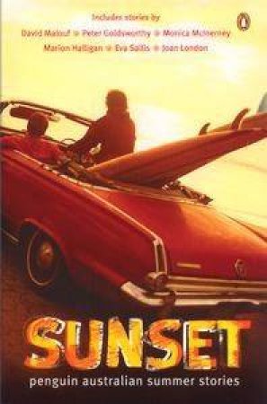 Sunset: Penguin Australian Summer Stories 7 by Various