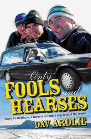 Only Fools & Hearses by Davin Ardlie