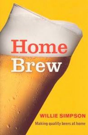 Home Brew by Simpson Willie