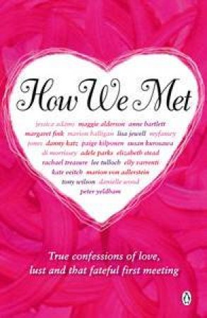 How We Met by Various