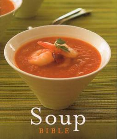 Soup Bible by Anon