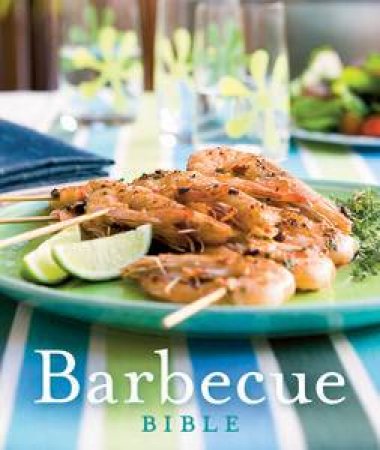 Barbecue Bible by Various