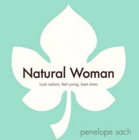 Natural Woman by Penelope Sach