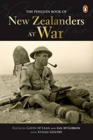 Penguin Book of New Zealanders at War by Various