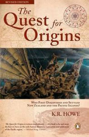 The Quest For Origins by Kerry Howe