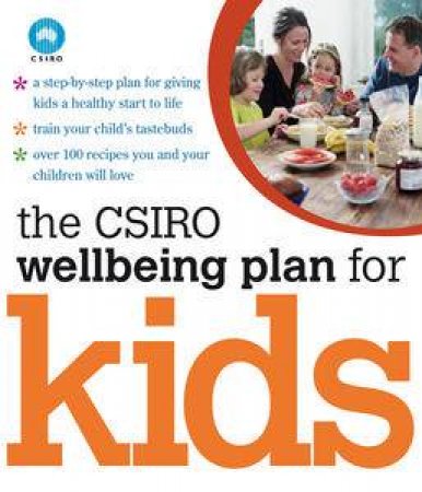 CSIRO Wellbeing Plan for Kids by Various