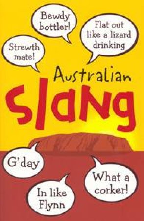 Australian Slang by Anon