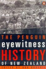 The Penguin Eyewitness History Of New Zealand