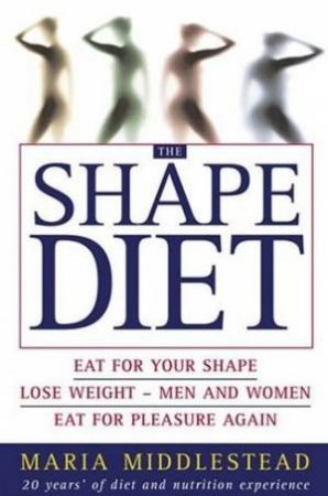 The Shape Diet by Maria Middlestead