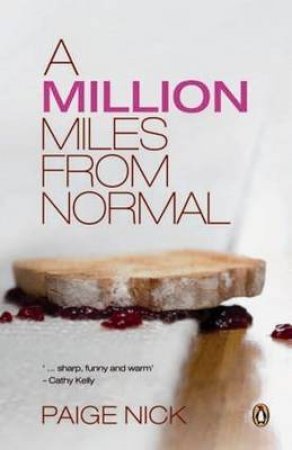 A Million Miles From Normal by Paige Nick