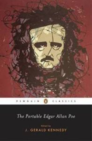 The Portable Edgar Allan Poe by J Gerald Kennedy