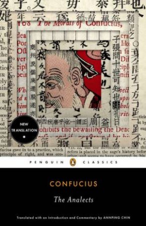 The Analects by Confucius & Annping Chin(trans)