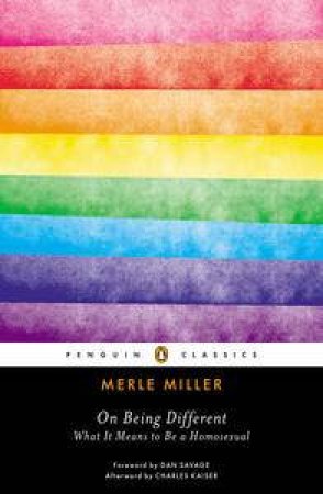 Penguin Classics: On Being Different by Merle Miller