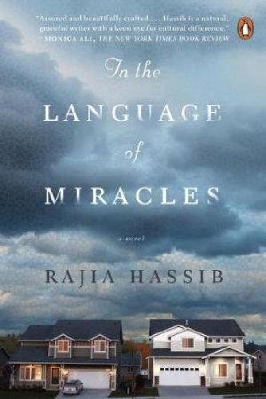 In the Language of Miracles by Raija Hassib