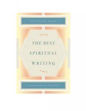 The Best Spiritual Writing 2010