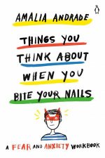 Things You Think About When You Bite Your Nails