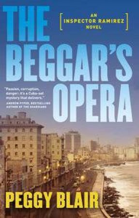 The Beggar's Opera by Peggy Blair