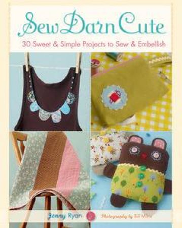 Sew Darn Cute by Various