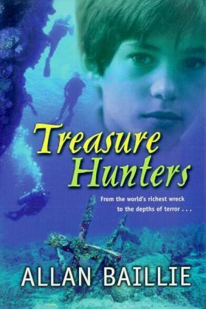 Treasure Hunters by Allan Baillie