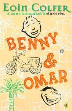 Benny And Omar by Eoin Colfer