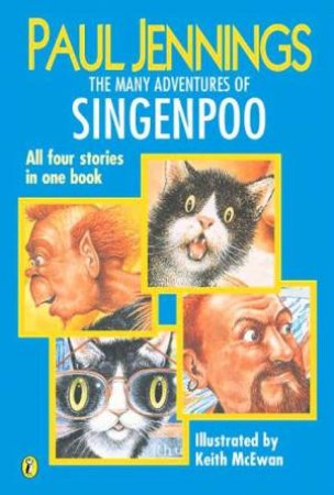 The Many Adventures Of Singenpoo by Paul Jennings