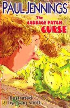 The Cabbage Patch Curse by Paul Jennings