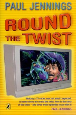 Round The Twist by Paul Jennings