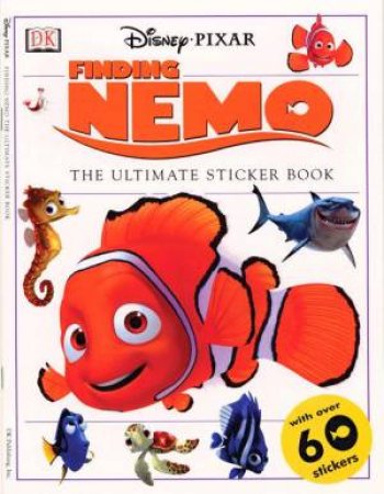 Finding Nemo: The Ultimate Sticker Book by Various