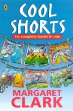 Cool Shorts Six Complete Books In One