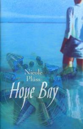 Hope Bay by Nicole Pluss