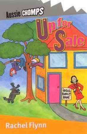 Aussie Chomps: Up For Sale by Rachel Flynn