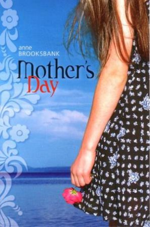 Mother's Day by Anne Brooksbank