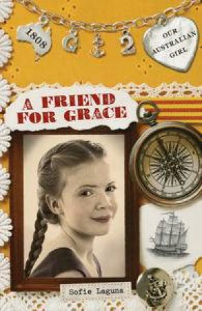 A Friend for Grace by Sofie Laguna