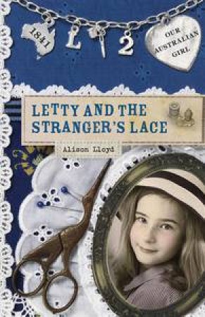 Letty and the Stranger's Lace by Alison Lloyd