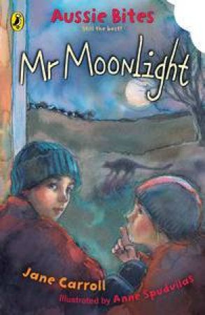 Mr Moonlight: Aussie Bites by Jane Carroll