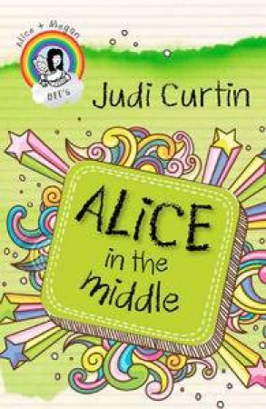 Alice in the Middle by Judi Curtin