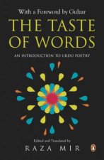 The Taste of Words An Introduction To Urdu Poetry