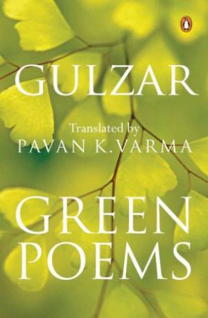 Green Poems by Gulzar