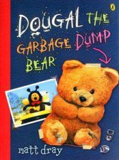 Dougal The Garbage Dump Bear