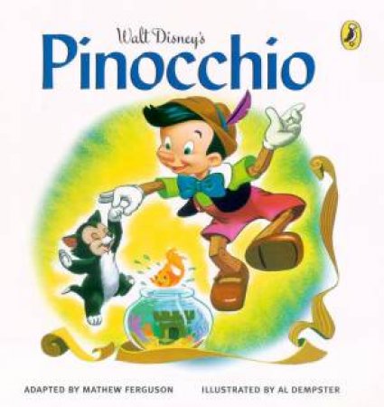 Walt Disney's Pinocchio by Mathew Ferguson