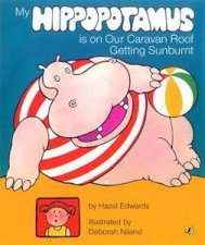 My Hippopotamus Is On Our Caravan Roof Getting Sunburnt